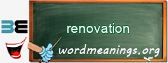 WordMeaning blackboard for renovation